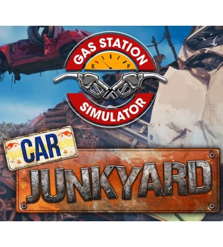Gas Station Simulator - Car Junkyard DLC Steam Key EUROPE